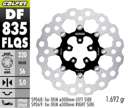 Obrazek dla: GALFER TARCZA HAMULCOWA PRZÓD HARLEYDAVIDSON (320X56X5) PŁYWAJĄCA (CUBIQ) (OVERSIZE) (WYMAGA SP068;SP69)